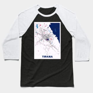 Tirana - Albania MilkTea City Map Baseball T-Shirt